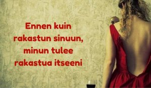 Opi rakastaa itseäsi jotta voit rakastaa toista