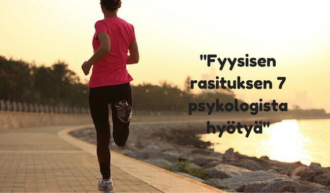 Liikunnan 7 psyykkistä hyötyä