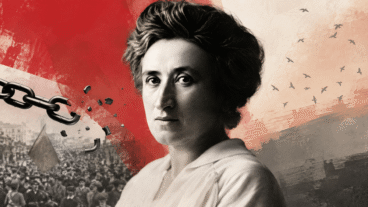 Rosa Luxemburg muutoksesta: ”Joka ei liiku, ei tunne kahleita”